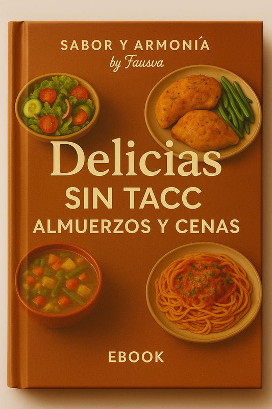 Delicias Sin TACC: Almuerzos y Cenas